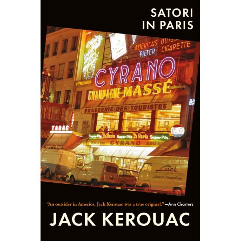 Satori in Paris -- Jack Kerouac